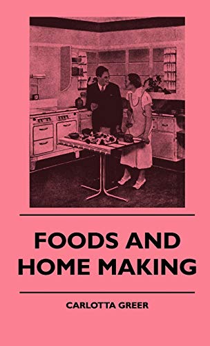9781445513911: Foods And Home Making