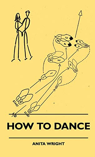 Stock image for How To Dance for sale by Lucky's Textbooks