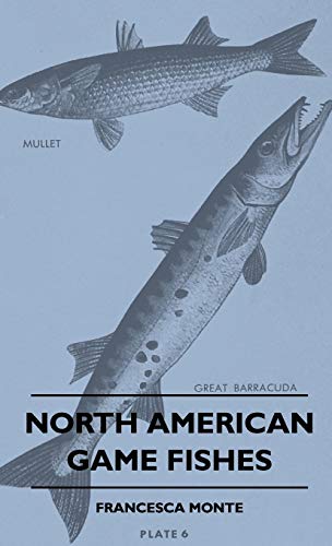 Stock image for North American Game Fishes for sale by ThriftBooks-Atlanta