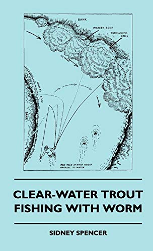 Stock image for Clear-Water Trout Fishing With Worm for sale by Lucky's Textbooks