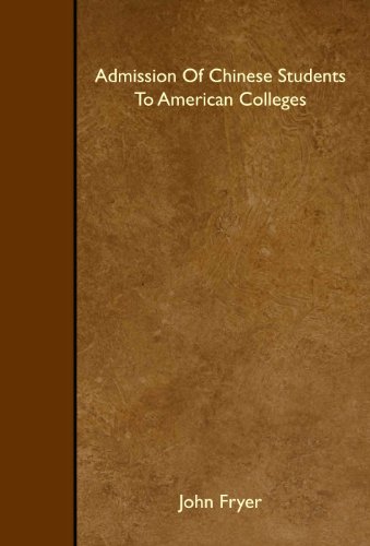 Stock image for Admission Of Chinese Students To American Colleges for sale by Revaluation Books