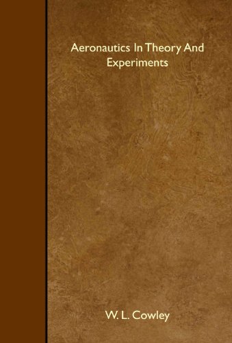 Stock image for Aeronautics In Theory And Experiments for sale by Revaluation Books