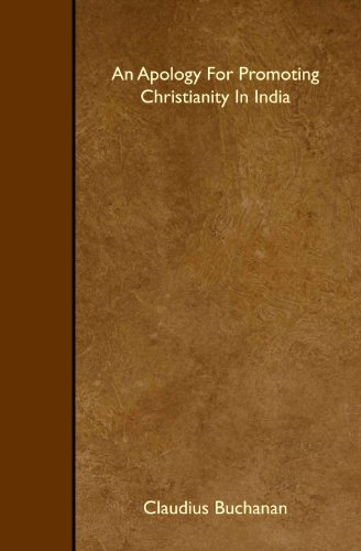 Stock image for An Apology For Promoting Christianity In India for sale by Revaluation Books