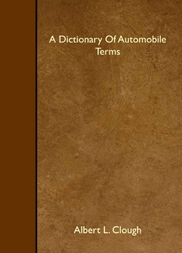 Imagen de archivo de A Dictionary Of Automobile Terms a la venta por Revaluation Books