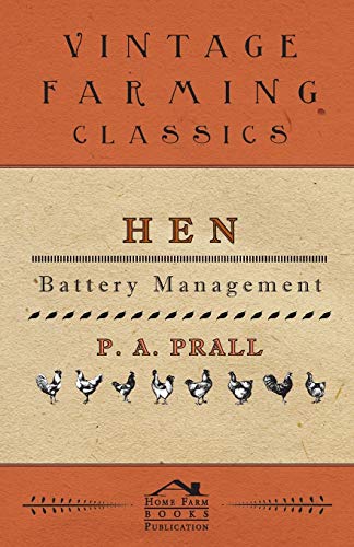 Hen Battery Management (Paperback) - P. Prall