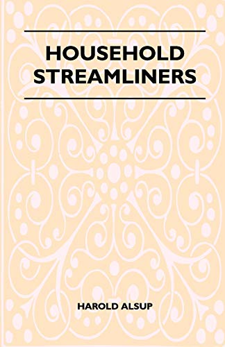 Household Streamliners - Alsup, Harold