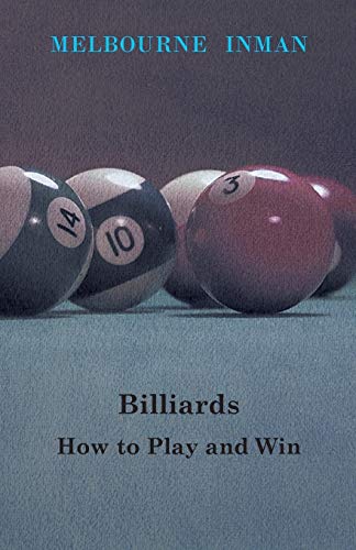 Billiards - How to Play and Win (Paperback or Softback) - Inman, Melbourne