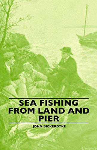 Stock image for Sea Fishing from Land and Pier for sale by PBShop.store US