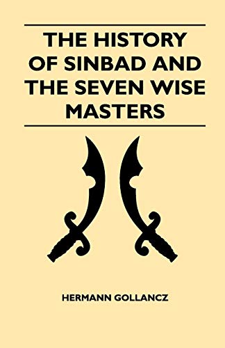 Imagen de archivo de The History Of Sinbad And The Seven Wise Masters a la venta por PBShop.store US