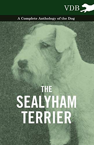 Beispielbild fr THE SEALYHAM TERRIER - A COMPL zum Verkauf von Brook Bookstore On Demand