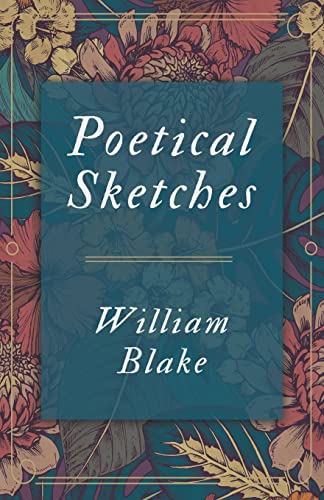 Stock image for Poetical Sketches for sale by PBShop.store US