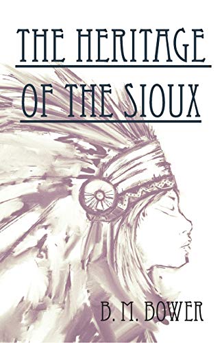 Imagen de archivo de The Heritage Of The Sioux a la venta por PBShop.store US