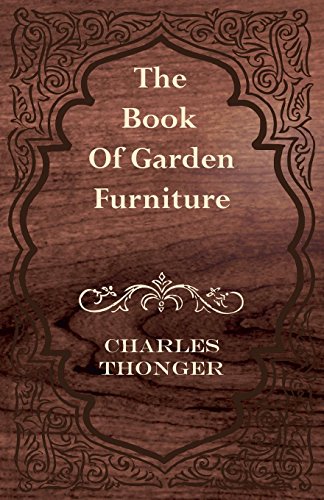 Stock image for The Book of Garden Furniture for sale by Revaluation Books