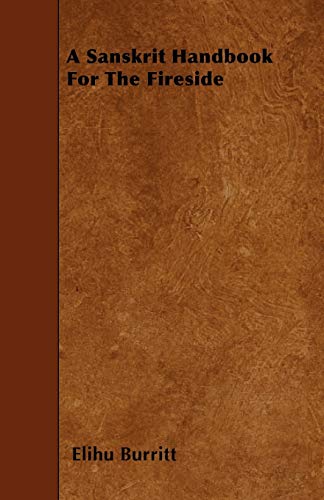 9781445597119: A Sanskrit Handbook For The Fireside