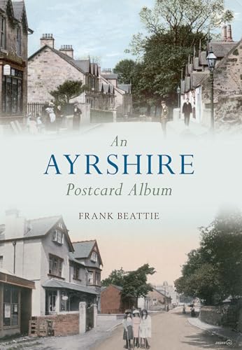 Stock image for An Ayrshire Postcard Album for sale by WorldofBooks