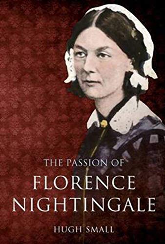 Beispielbild fr The Passion of Florence Nightingale zum Verkauf von WorldofBooks