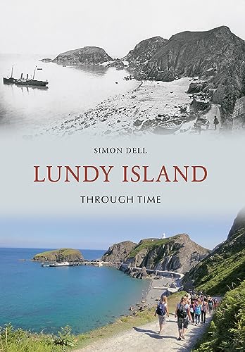 9781445600741: Lundy Island Through Time