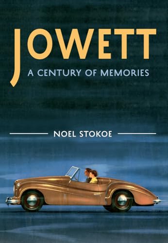 9781445600871: Jowett A Century of Memories (Centurt of Memories)