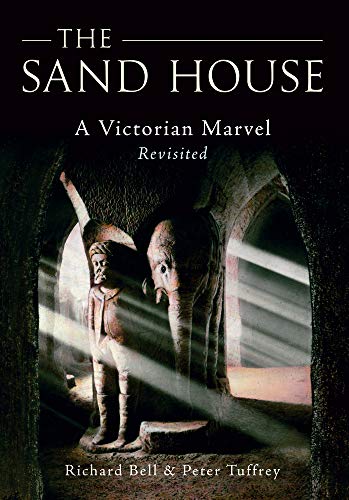 Beispielbild fr The Sand House: A Victorian Marvel Revisited zum Verkauf von AwesomeBooks