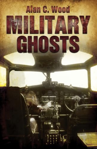 Beispielbild fr Military Ghosts zum Verkauf von WorldofBooks