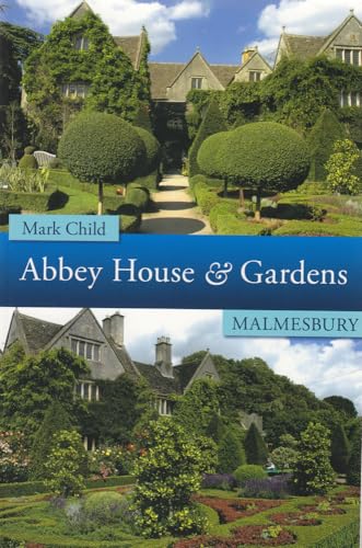 Imagen de archivo de Abbey House & Gardens Malmesbury a la venta por WorldofBooks