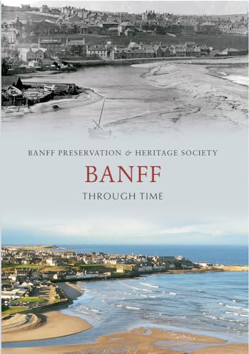 Beispielbild fr Banff Through Time zum Verkauf von Blackwell's
