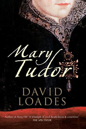 Beispielbild fr Mary Tudor zum Verkauf von WorldofBooks