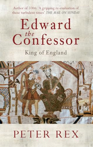 Beispielbild fr Edward the Confessor: King of England zum Verkauf von WorldofBooks