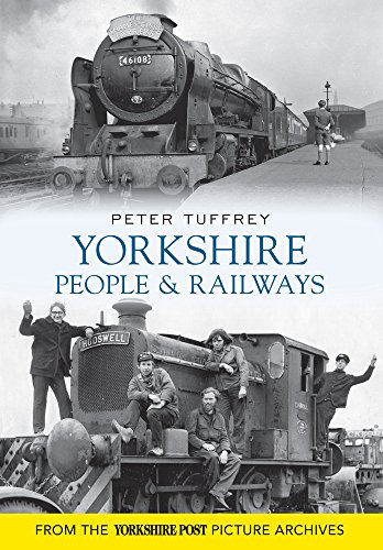 Beispielbild fr Yorkshire People and Railways zum Verkauf von WorldofBooks