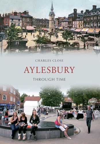 Imagen de archivo de Aylesbury Through Time a la venta por WorldofBooks