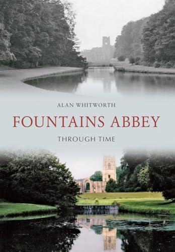 Imagen de archivo de Fountains Abbey Through Time a la venta por WorldofBooks