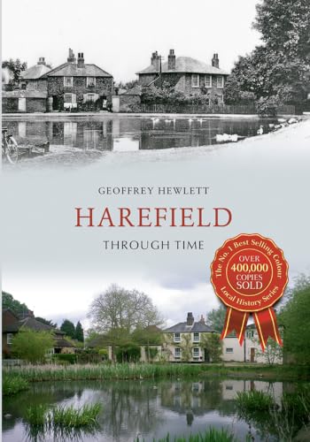 Stock image for Harefield Through Time for sale by WorldofBooks