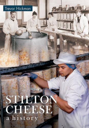 Stock image for Stilton Cheese A History for sale by WorldofBooks