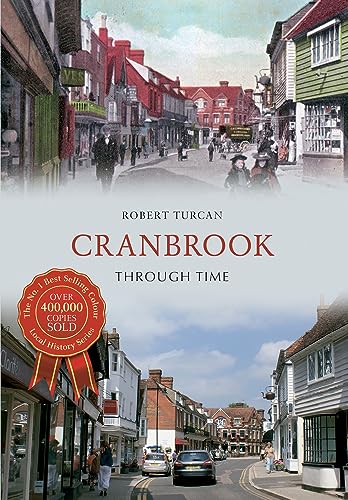 Stock image for Cranbrook Through Time for sale by WorldofBooks