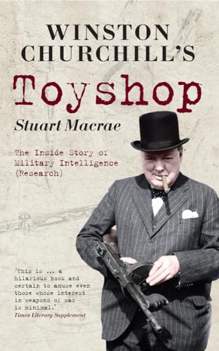 Stock image for Winston Churchill's Toyshop: The Inside Story of Military Intelligence (Research) for sale by Revaluation Books