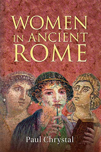 Beispielbild fr Women in Ancient Rome zum Verkauf von WorldofBooks