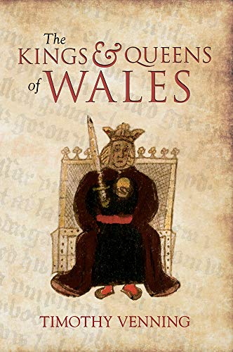 Beispielbild fr The Kings & Queens of Wales zum Verkauf von Books From California