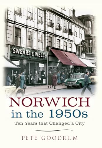 Imagen de archivo de Norwich in the 1950S a la venta por Blackwell's