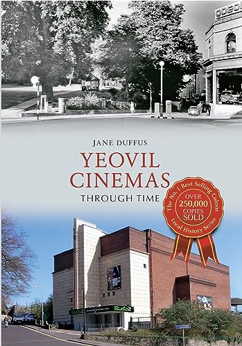 Imagen de archivo de Yeovil Cinemas Through Time a la venta por WorldofBooks