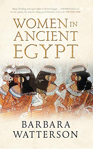 9781445610207: Women in Ancient Egypt