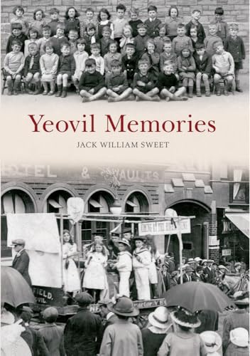 Stock image for Yeovil Memories for sale by WorldofBooks