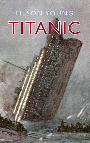 Stock image for Titanic: Illustrated Edition for sale by HPB-Ruby