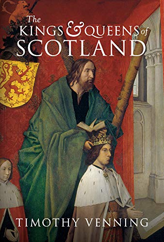 Beispielbild fr The Kings & Queens of Scotland zum Verkauf von WorldofBooks