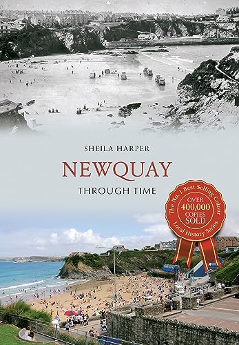 Stock image for Newquay Through Time for sale by WorldofBooks