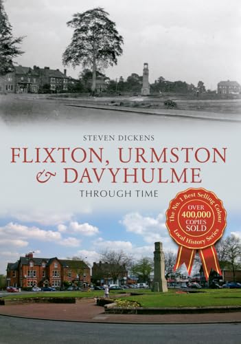 Beispielbild fr Flixton, Urmston & Davyhulme Through Time zum Verkauf von WorldofBooks