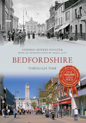 Beispielbild fr Bedfordshire Through Time zum Verkauf von Buchpark