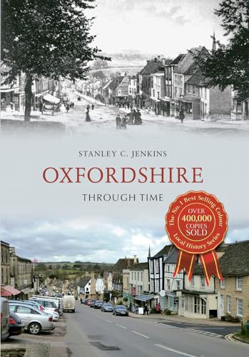 Stock image for Oxfordshire Through Time for sale by WorldofBooks