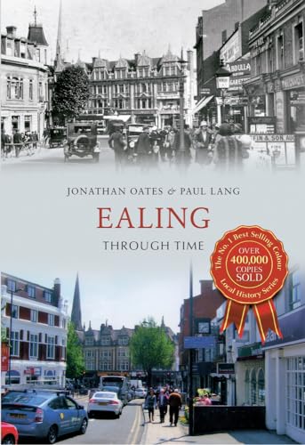 Imagen de archivo de Ealing Through Time a la venta por Greener Books