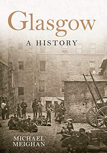 Beispielbild fr Glasgow A History zum Verkauf von AwesomeBooks