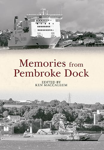 Beispielbild fr Memories from Pembroke Dock zum Verkauf von WorldofBooks